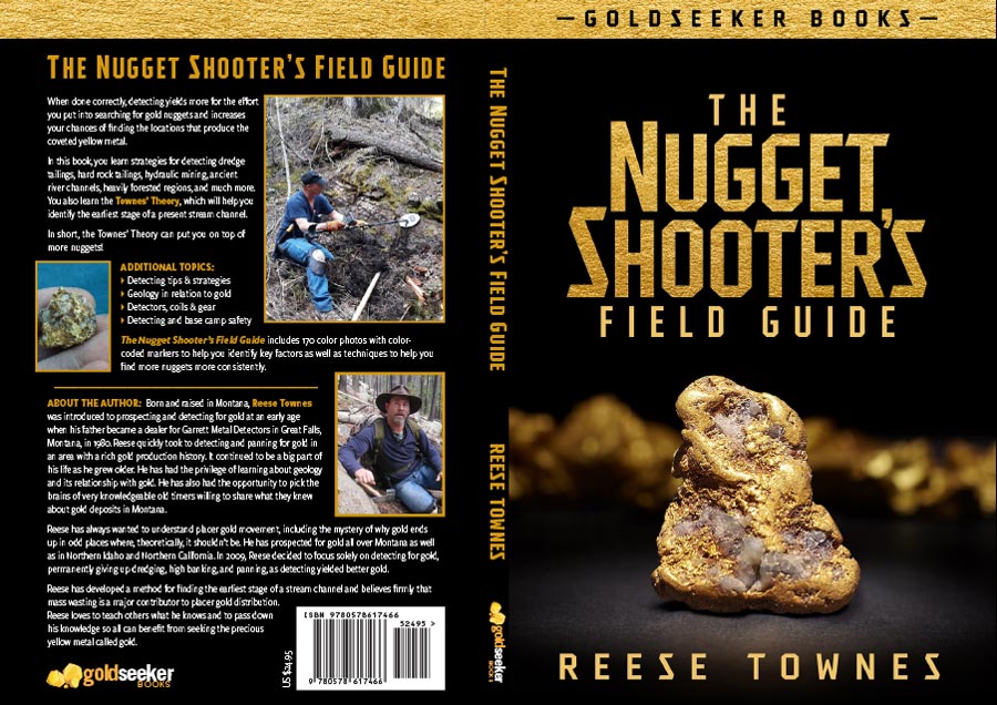 The Nugget Shooter's Field Guide by Reese Townes